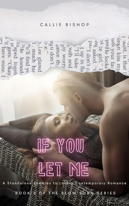 If You Let Me: An Enemies-to-Lovers Romance (Paperback)